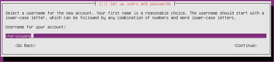 設定使用者帳戶名稱 Username for your account